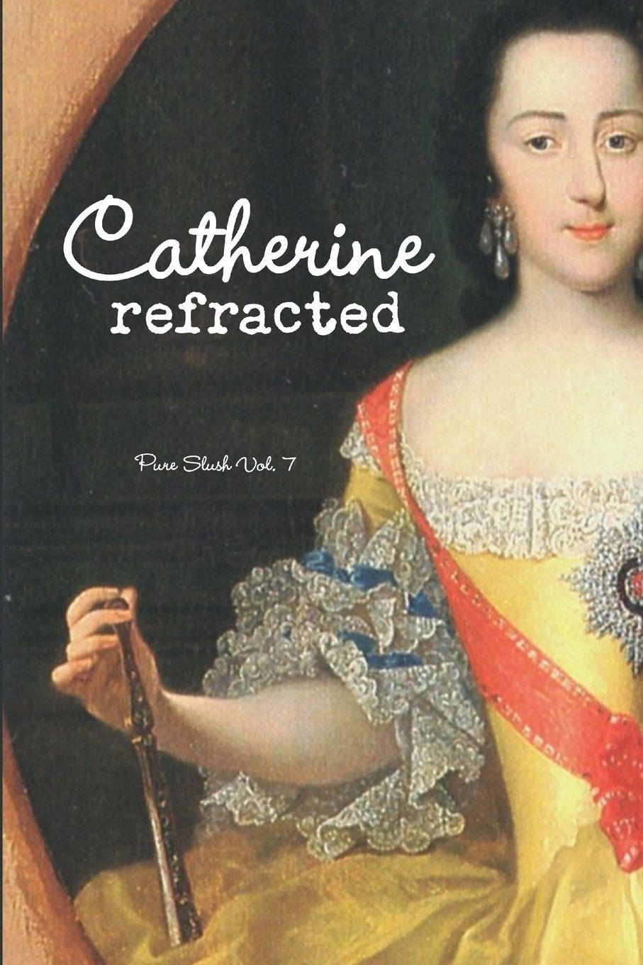 Vorderes Coverbild Catherine refracted Pure Slush Vol. 7