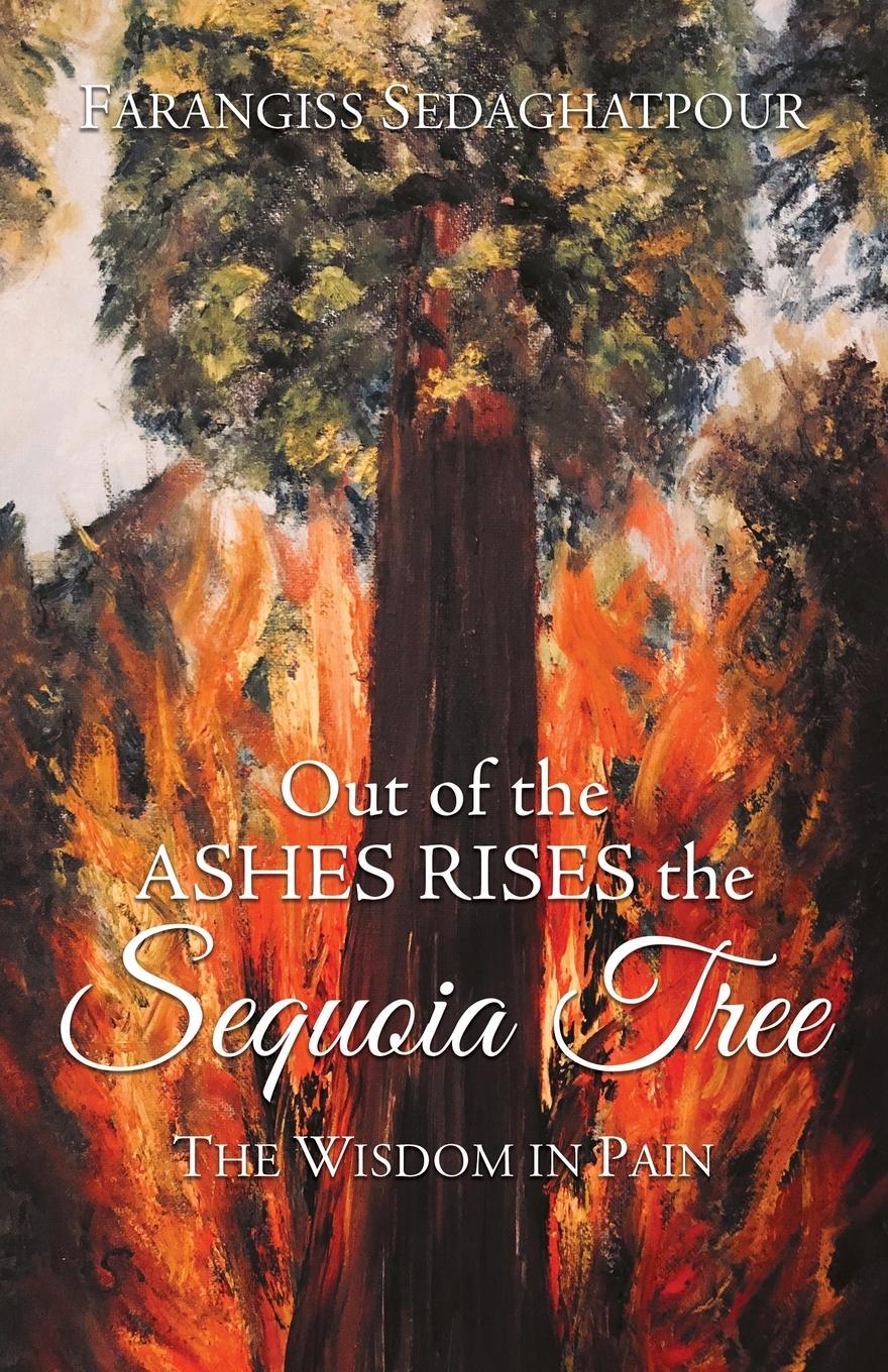 Vorderes Coverbild Out of the Ashes Rises the Sequoia Tree
