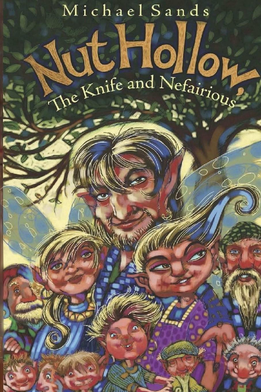 Vorderes Coverbild Nut Hollow, The Knife and Nefairious