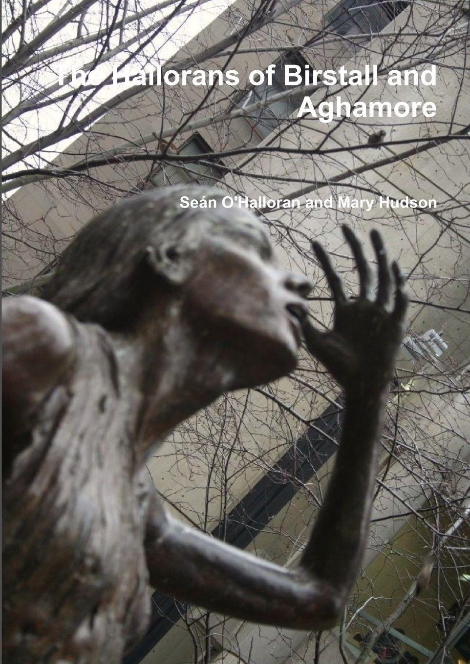 Vorderes Coverbild The Hallorans of Birstall and Aghamore