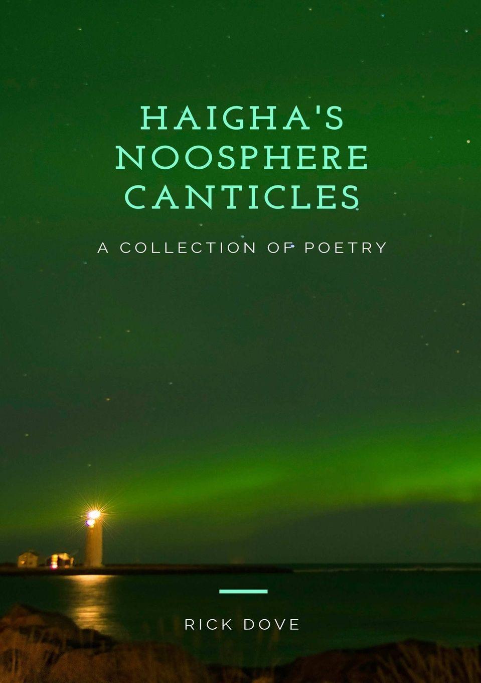 Vorderes Coverbild HAIGHA'S NOOSPHERE CANTICLES A COLLECTION OF POETRY