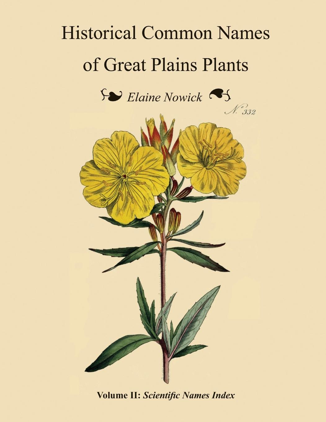 Vorderes Coverbild Historical Common Names of Great Plains Plants, with Scientific Names Index