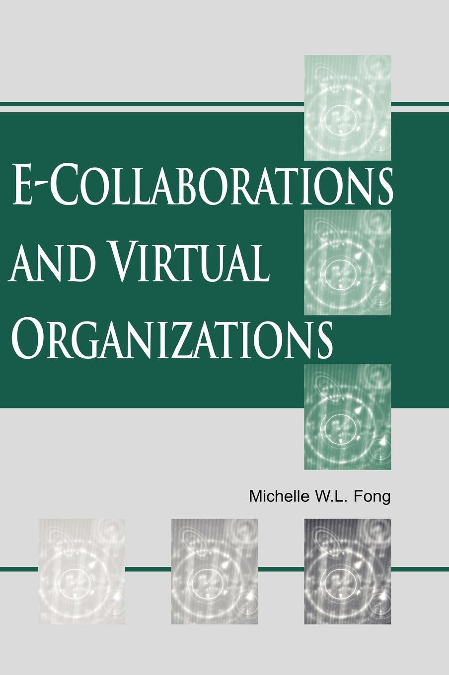 Vorderes Coverbild E-Collaboration and Virtual Organizations