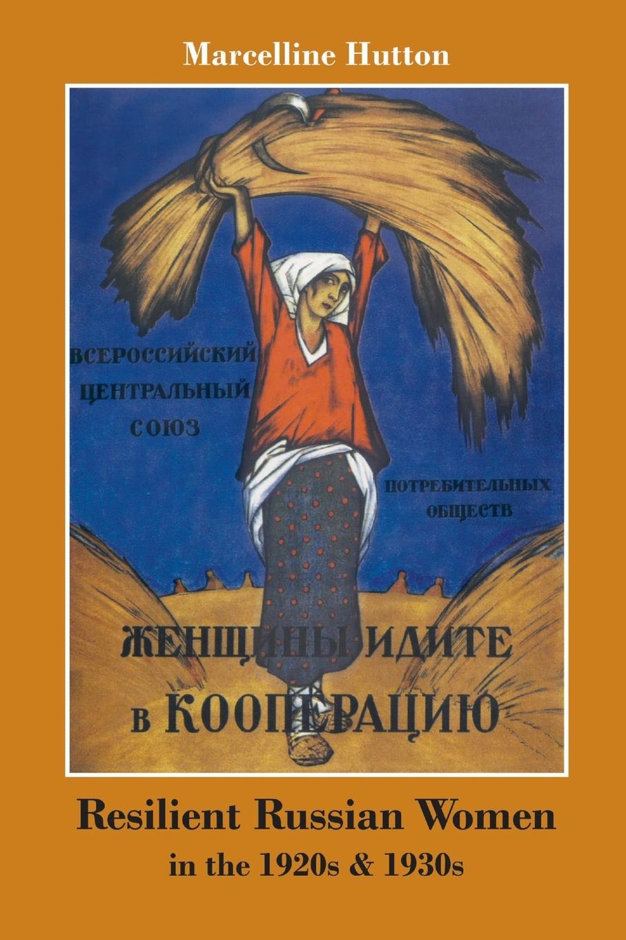 Vorderes Coverbild Resilient Russian Women in the 1920s & 1930s