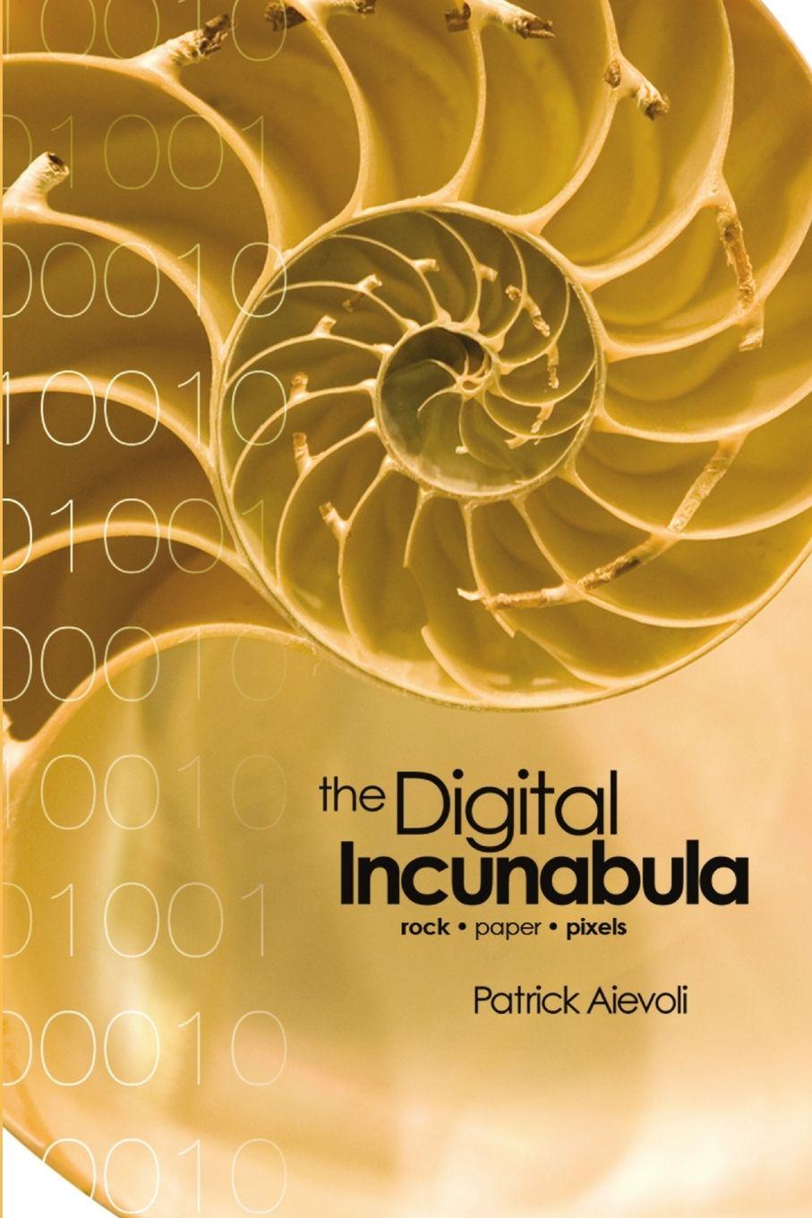 Vorderes Coverbild The Digital Incunabula