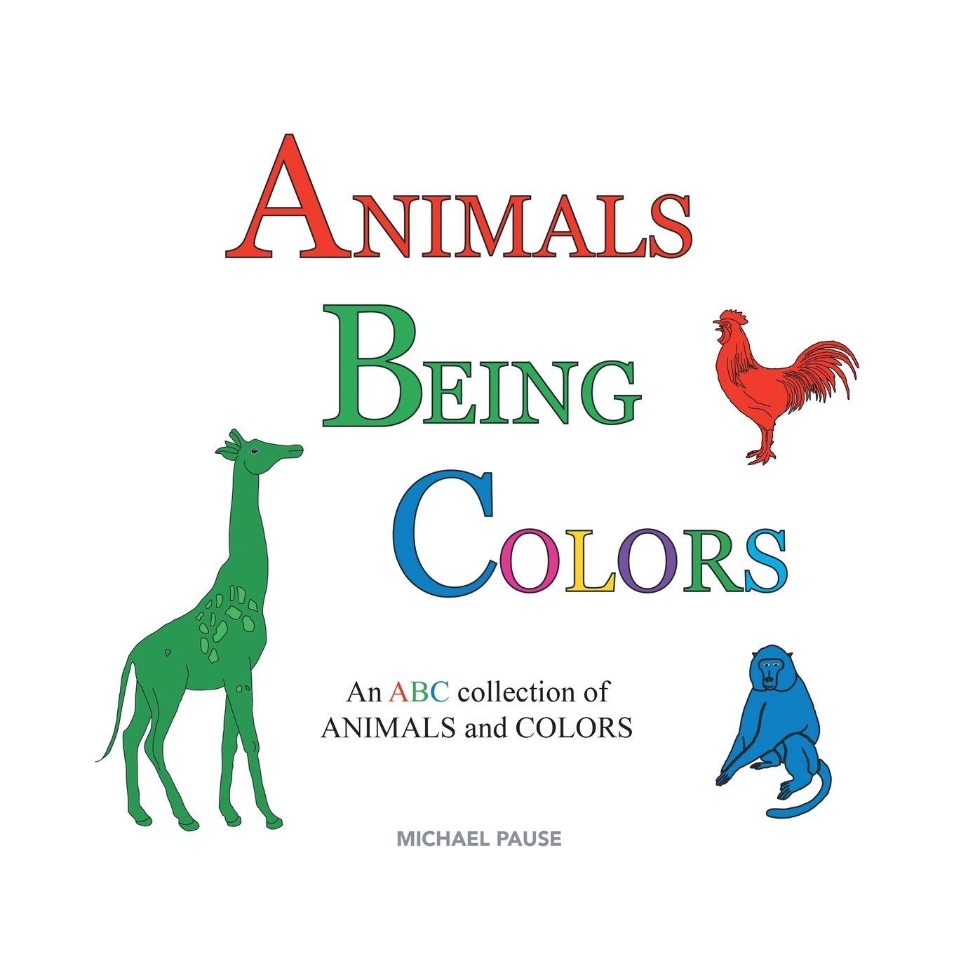 Vorderes Coverbild Animals Being Colors