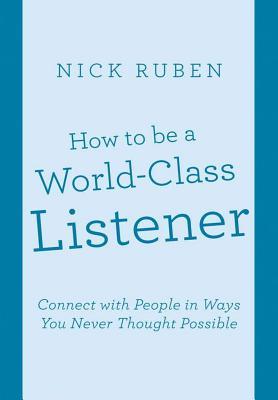 Vorderes Coverbild How to be a World-Class Listener