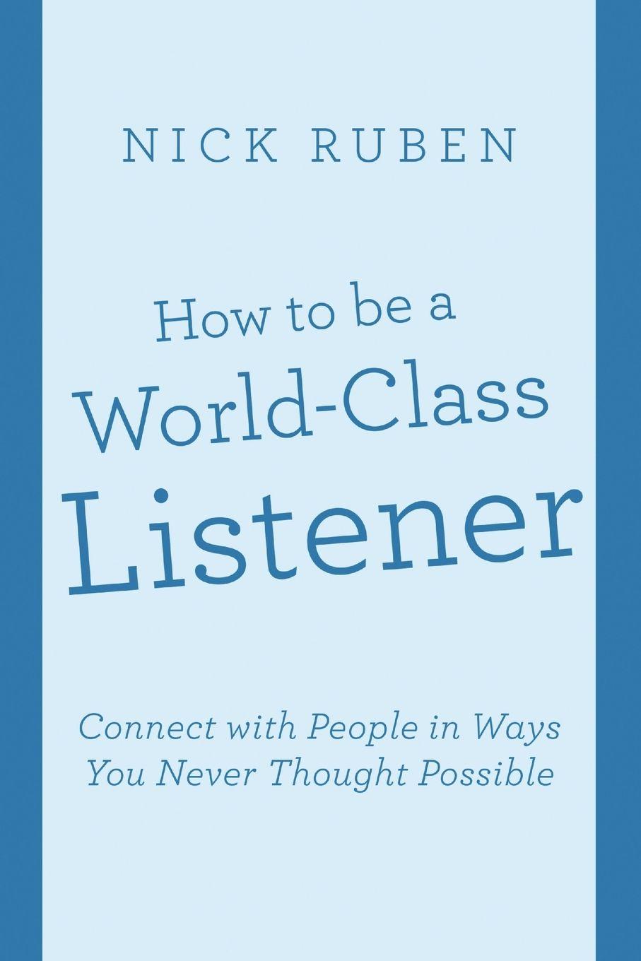 Vorderes Coverbild How to be a World-Class Listener