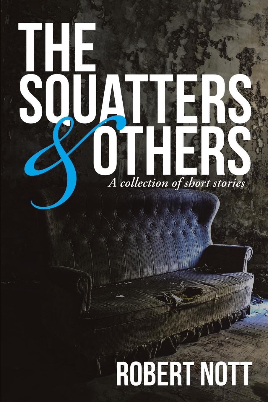 Vorderes Coverbild THE SQUATTERS & OTHERS