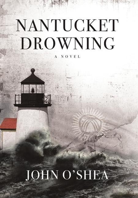 Vorderes Coverbild Nantucket Drowning