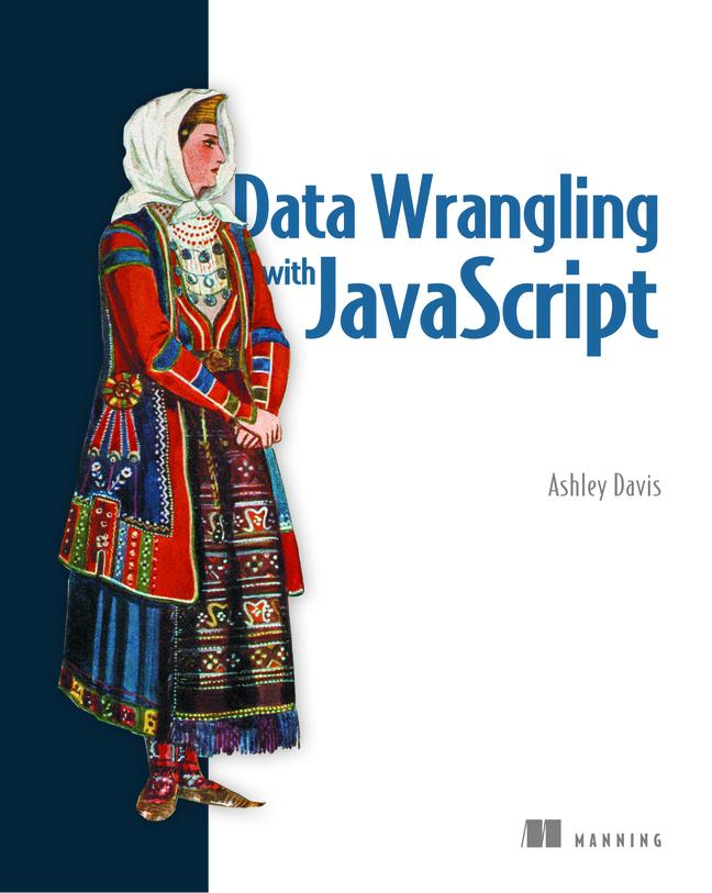 Vorderes Coverbild Data Wrangling with JavaScript