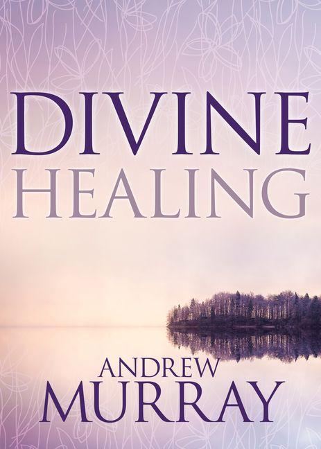 Vorderes Coverbild Divine Healing