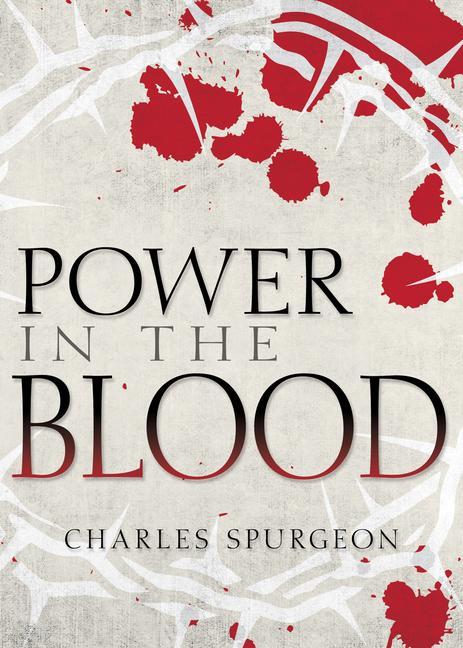 Vorderes Coverbild Power in the Blood