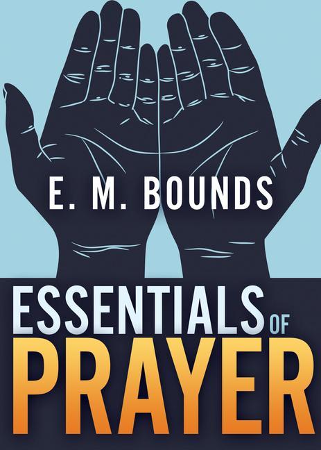 Vorderes Coverbild Essentials of Prayer