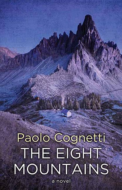 Vorderes Coverbild The Eight Mountains