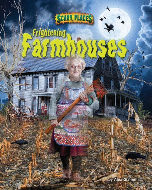 Vorderes Coverbild Frightening Farmhouses