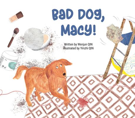 Vorderes Coverbild Bad Dog, Macy!