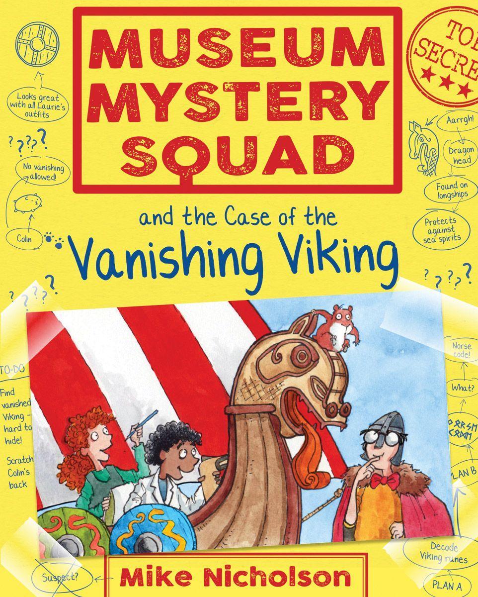 Vorderes Coverbild Museum Mystery Squad and the Case of the Vanishing Viking