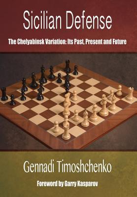 Vorderes Coverbild Sicilian Defense: The Chelyabinsk Variation