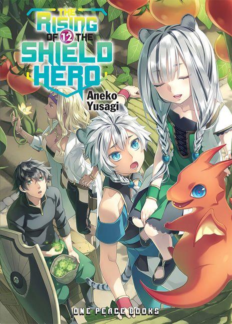 Vorderes Coverbild The Rising of the Shield Hero Volume 12: Light Novel