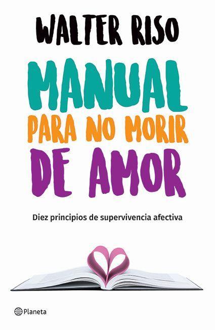 Vorderes Coverbild Manual Para No Morir de Amor / Manual for Not Dying of Love