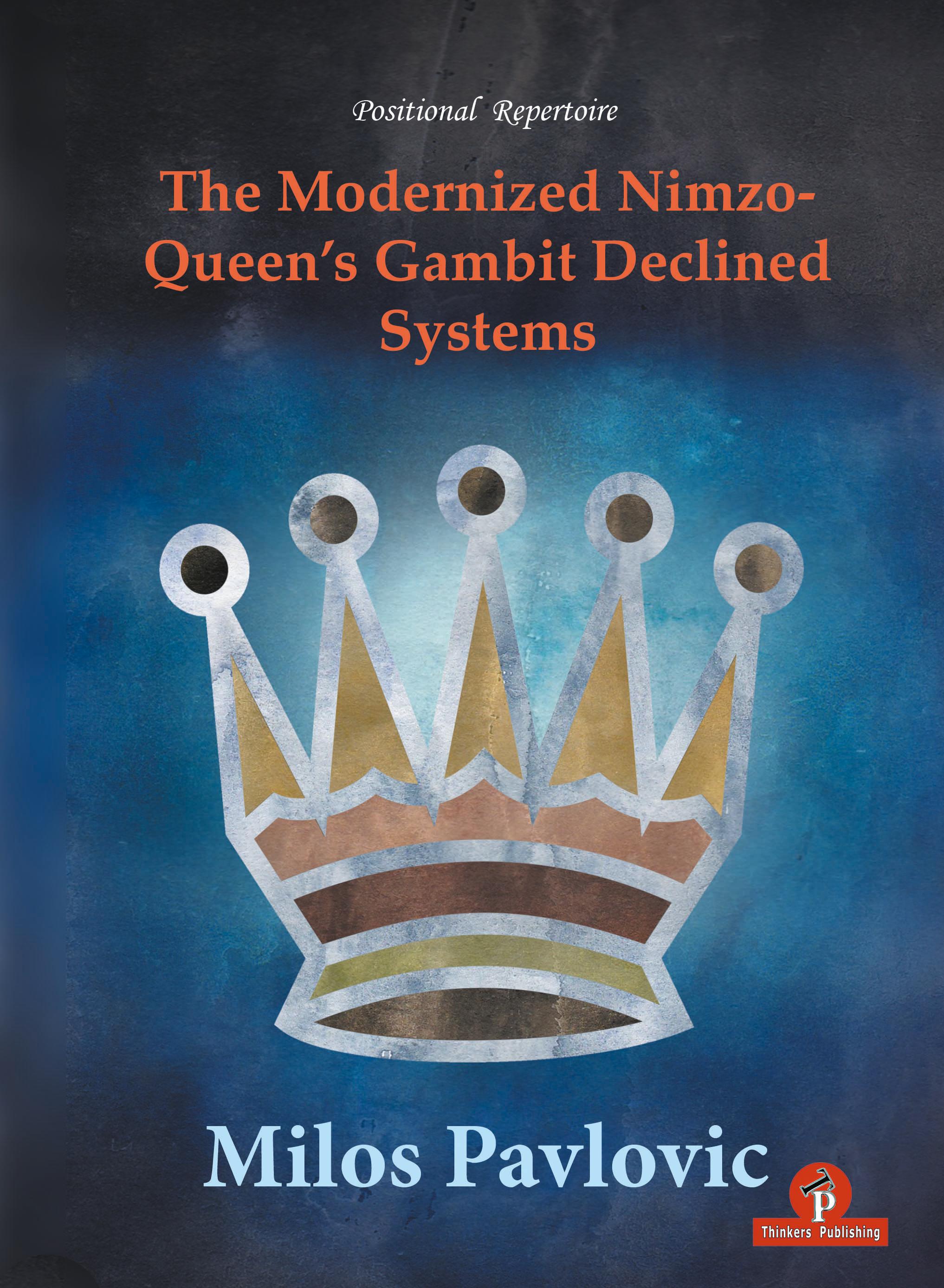 Vorderes Coverbild The Modernized Nimzo-Queen's Gambit Declined Systems