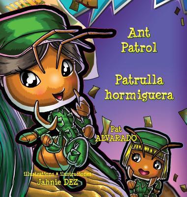 Vorderes Coverbild Ant Patrol * Patrulla Hormiguera