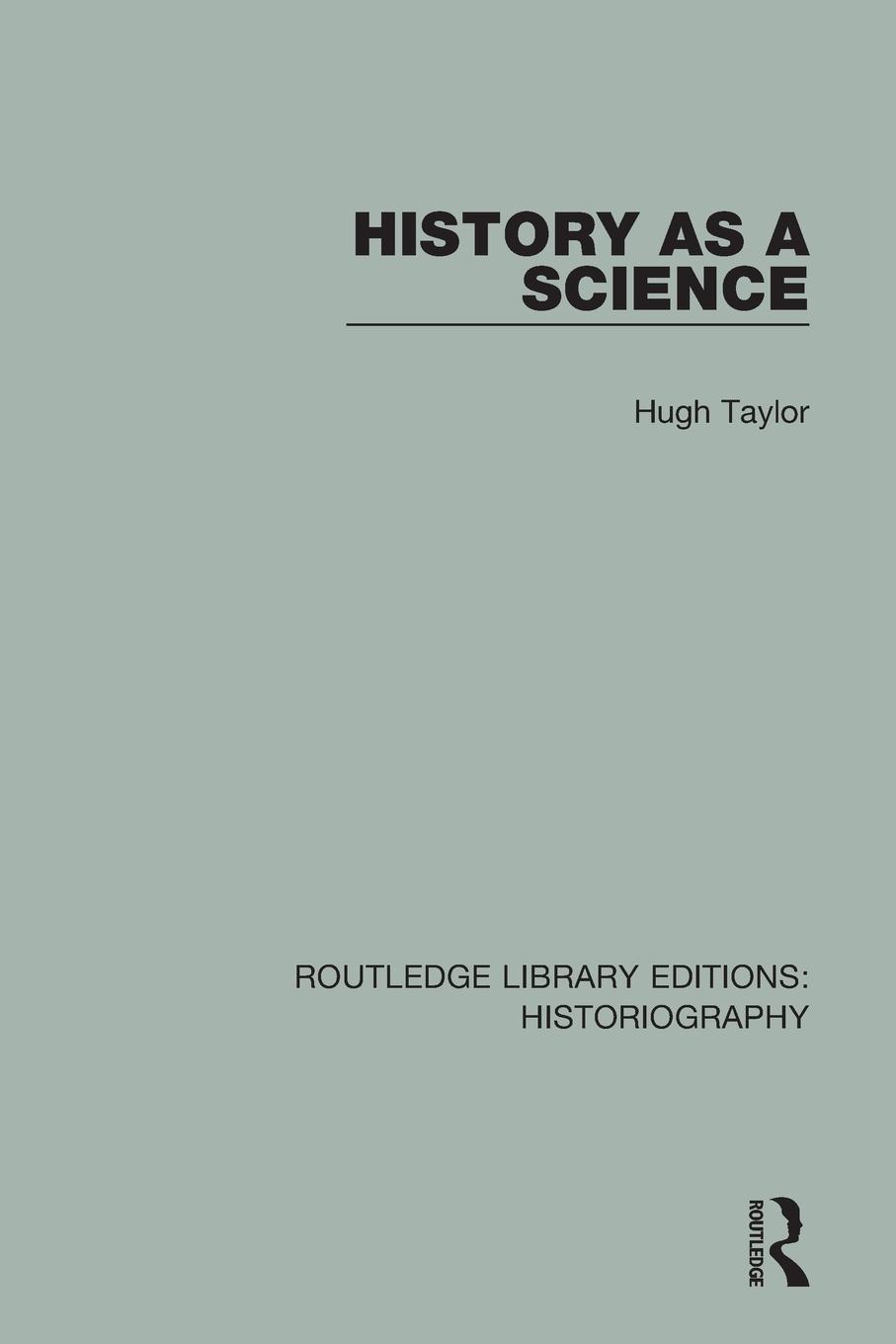 Vorderes Coverbild History As A Science
