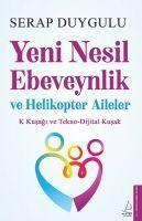 Vorderes Coverbild Yeni Nesil Ebeveynlik ve Helikopter Aileler