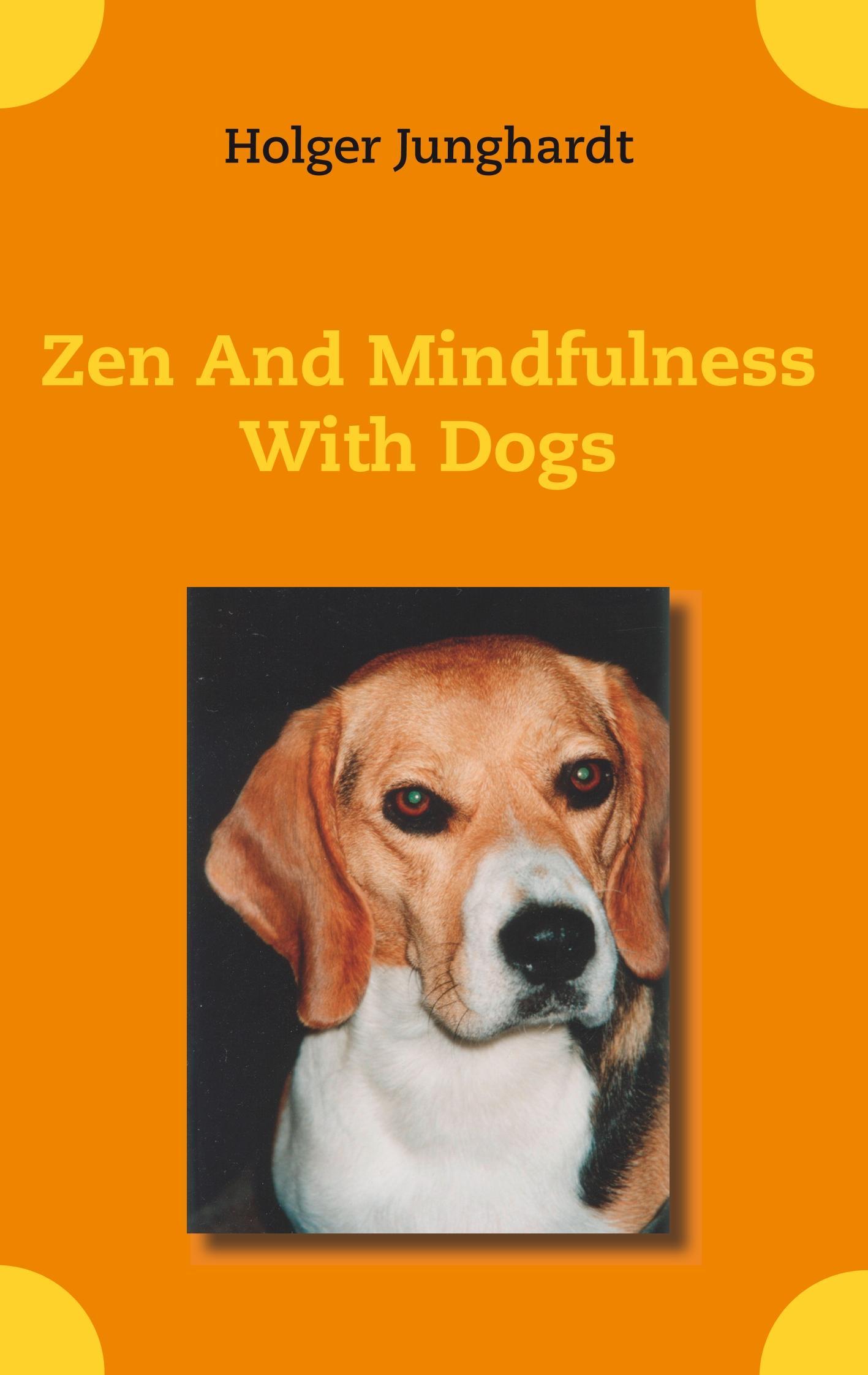 Vorderes Coverbild Zen And Mindfulness With Dogs