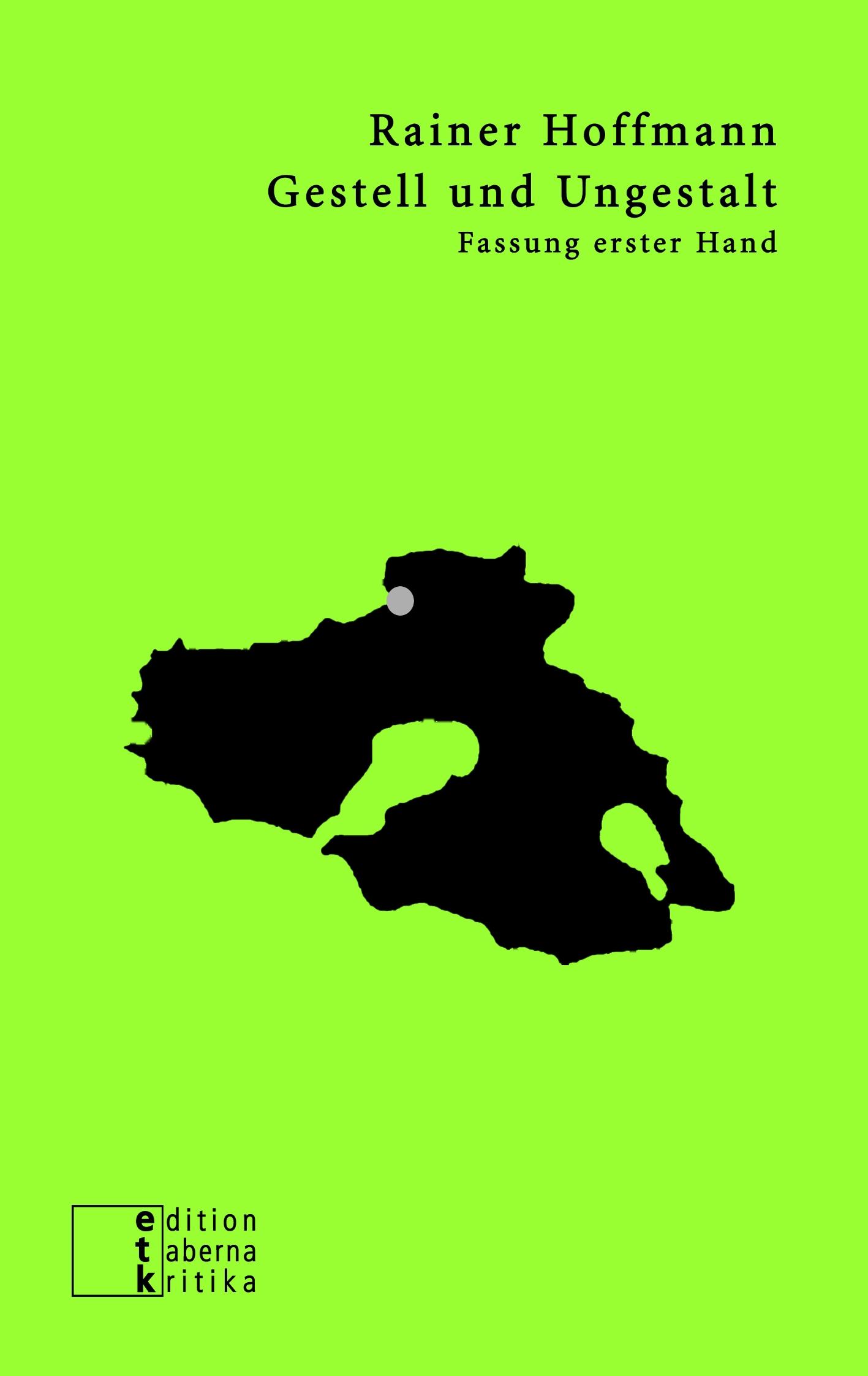 Vorderes Coverbild Gestell und Ungestalt