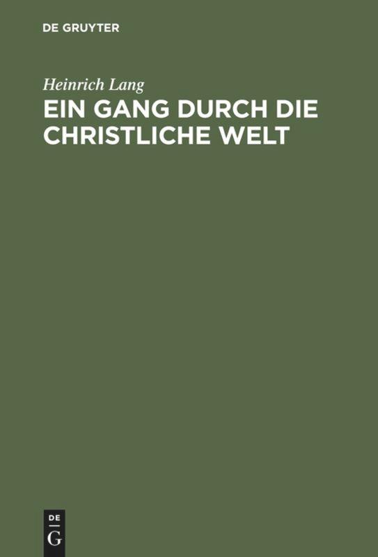 Vorderes Coverbild Ein Gang durch die christliche Welt