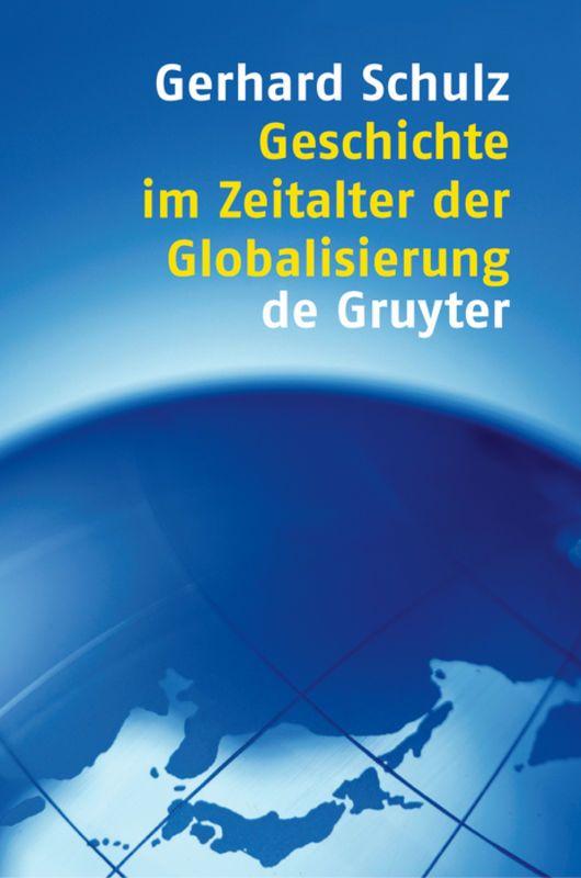 Vorderes Coverbild Geschichte im Zeitalter der Globalisierung
