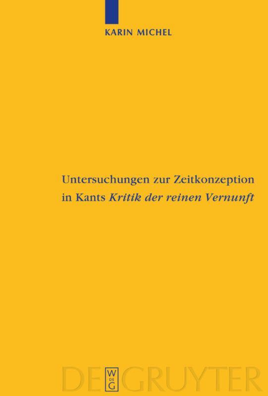 Vorderes Coverbild Untersuchungen zur Zeitkonzeption in Kants Kritik der reinen Vernunft