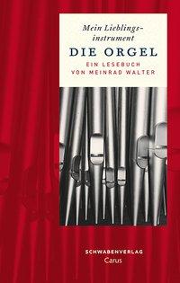 Vorderes Coverbild Die Orgel