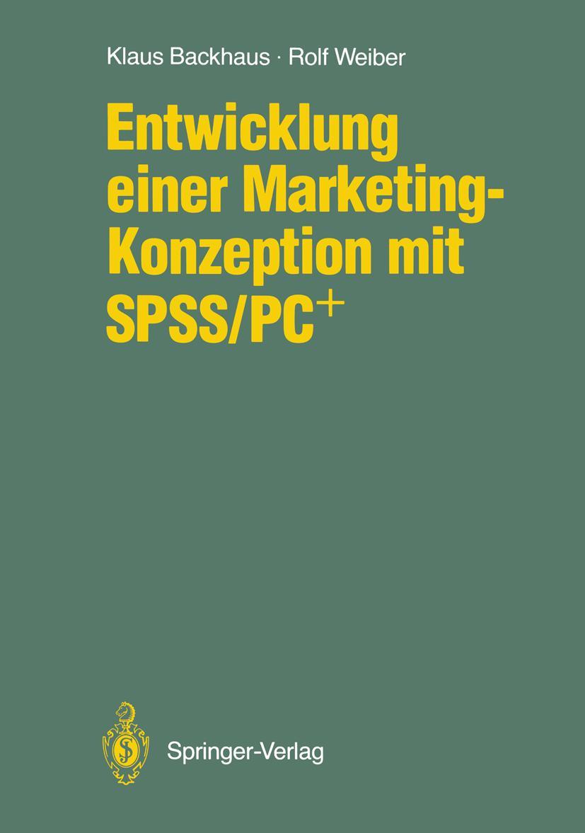 Vorderes Coverbild Entwicklung einer Marketing-Konzeption mit SPSS/PC+