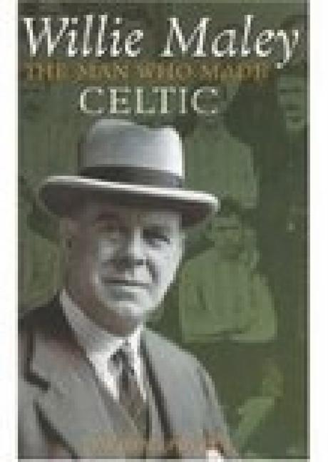 Vorderes Coverbild Willie Maley