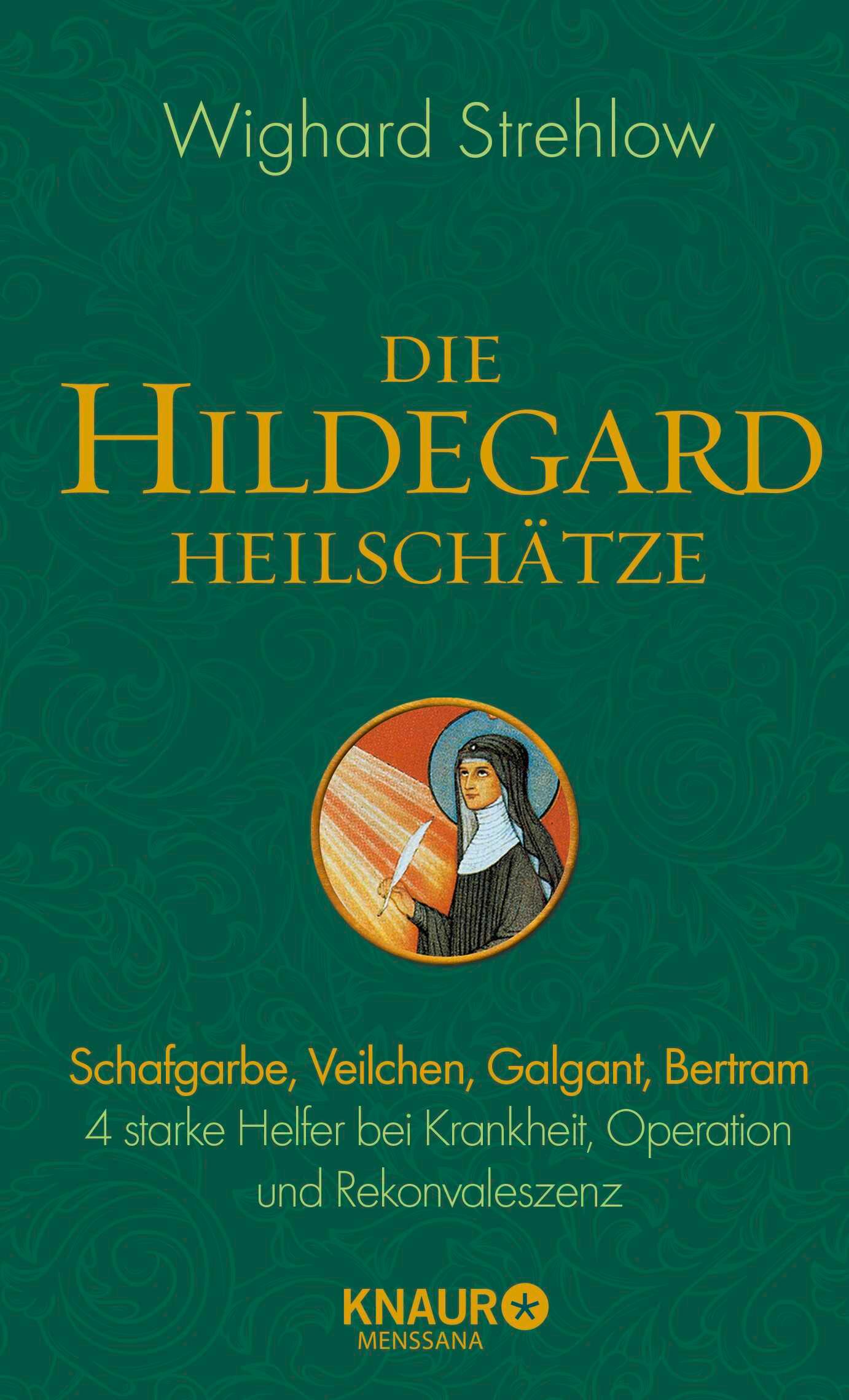 Vorderes Coverbild Die Hildegard-Heilschätze