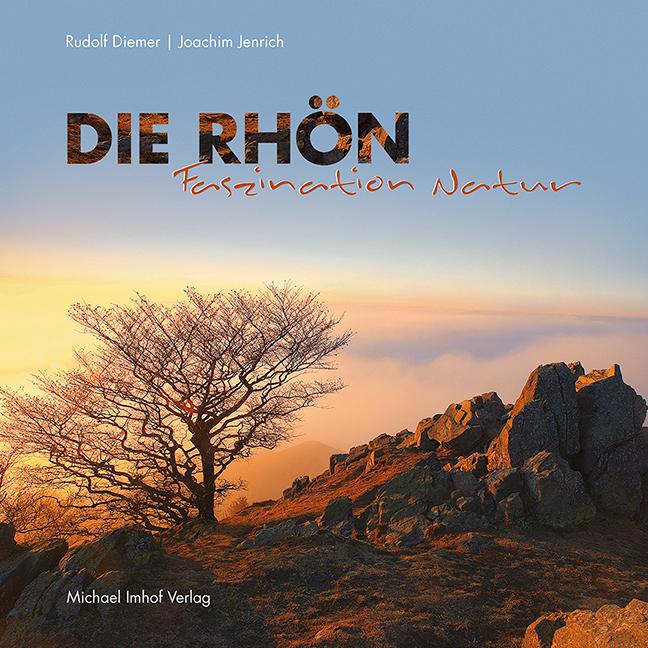 Vorderes Coverbild Die Rhön - Faszination Natur
