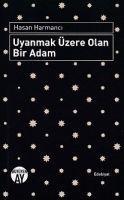 Vorderes Coverbild Uyanmak Üzere Olan Bir Adam