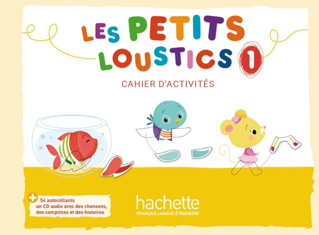 Vorderes Coverbild Les Petits Loustics 1. Cahier d'activités + CD Audio