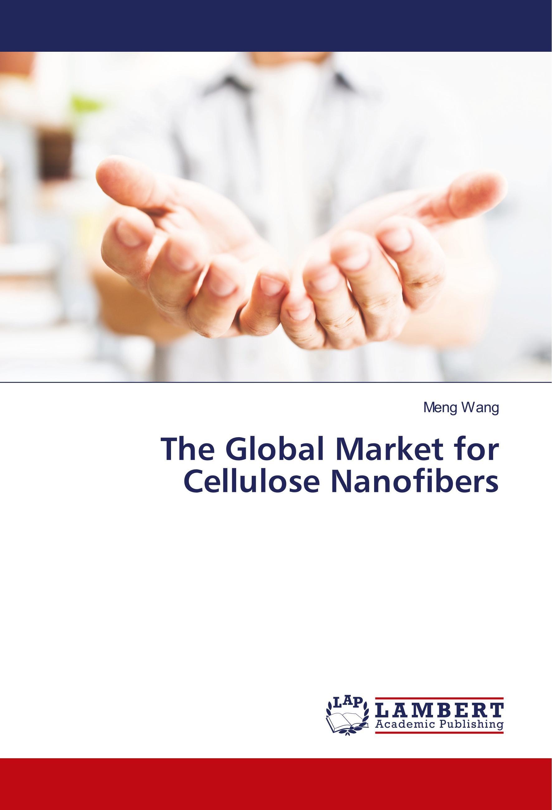 Vorderes Coverbild The Global Market for Cellulose Nanofibers