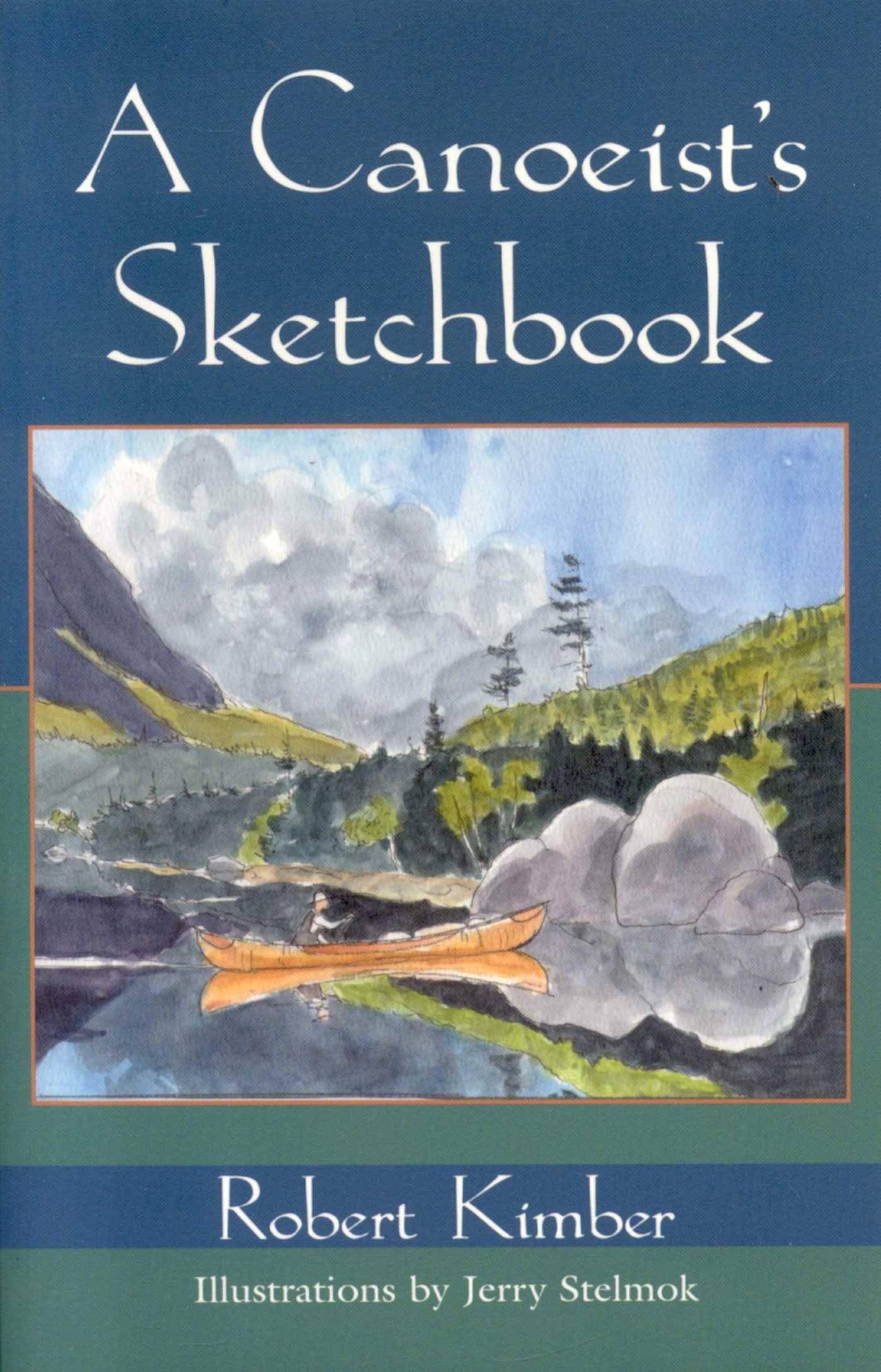 Vorderes Coverbild A Canoeist's Sketchbook