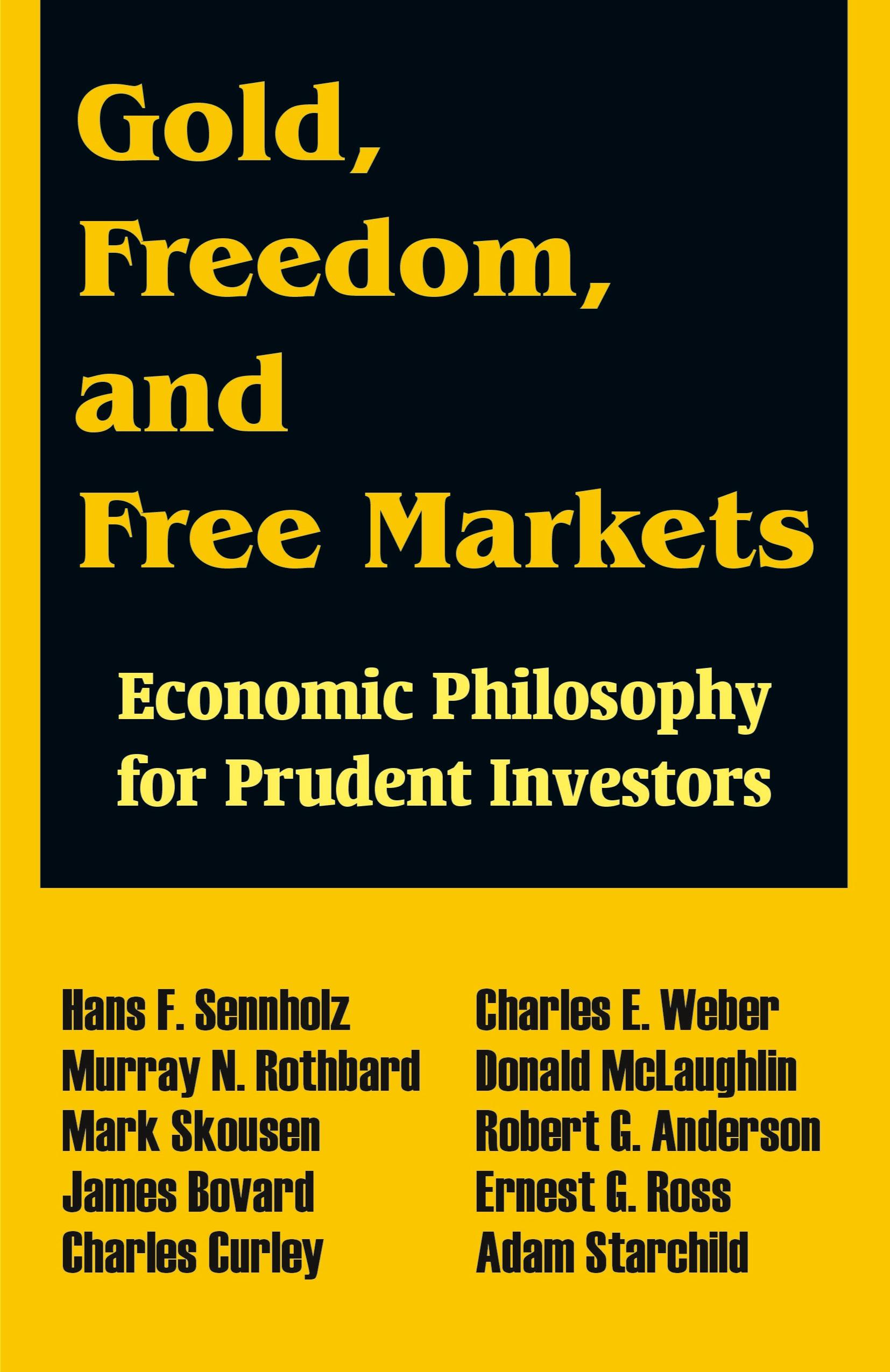 Vorderes Coverbild Gold, Freedom, and Free Markets