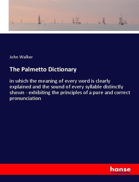 Vorderes Coverbild The Palmetto Dictionary