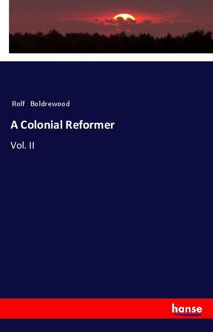 Vorderes Coverbild A Colonial Reformer