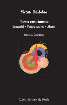 Vorderes Coverbild Poesía creacionista : ecuatorial, poemas árticos, altazor
