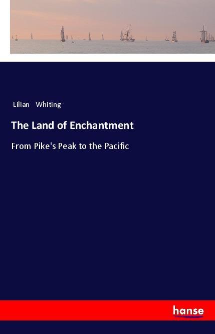 Vorderes Coverbild The Land of Enchantment