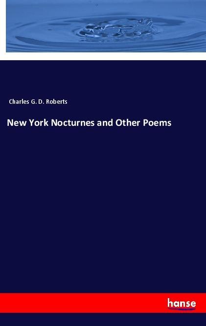 Vorderes Coverbild New York Nocturnes and Other Poems
