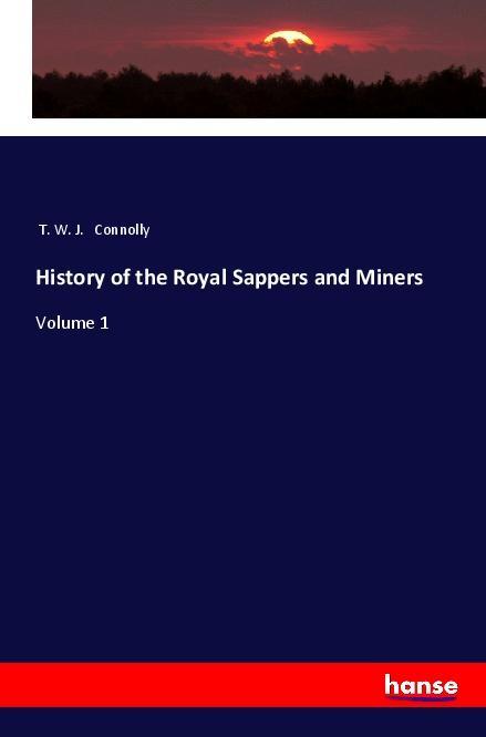 Vorderes Coverbild History of the Royal Sappers and Miners